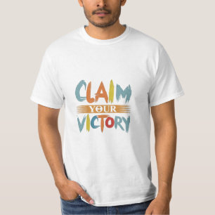 T - Shirt beanspruchen Ihren Sieg