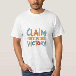 T - Shirt beanspruchen Ihren Sieg