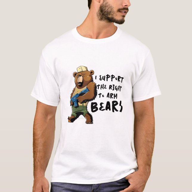 T-shirt Bear Arms Tee, Funny Je soutiens droit à Arm Bears (Devant)