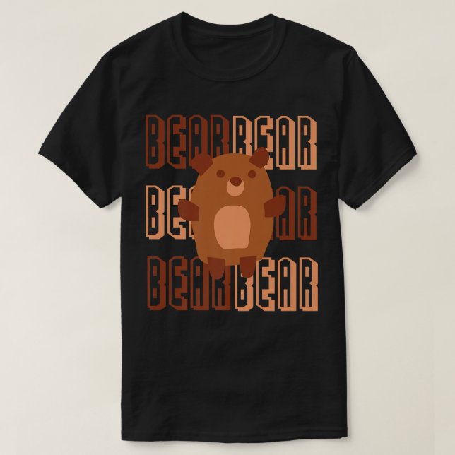 T-shirt Bear Bear Bear Cute I Love Bears Gifts Bear Lover  (Design devant)
