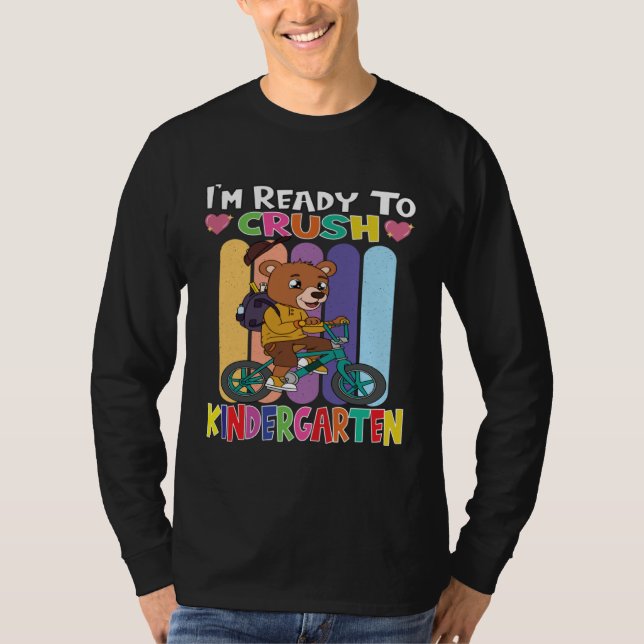 T-shirt Bear Rinding A Bicycle I m Ready To Crush Kinderga (Devant)