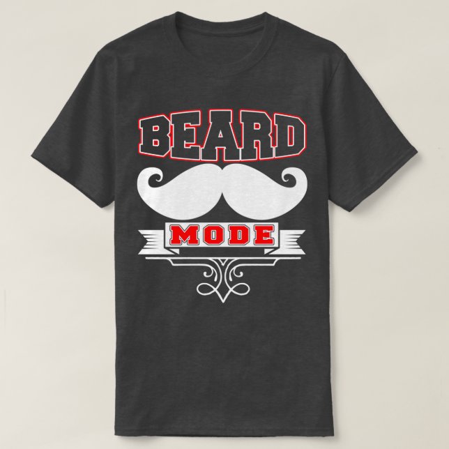 T-shirt Beard Mode Funny Beard Citations 1 (Design devant)