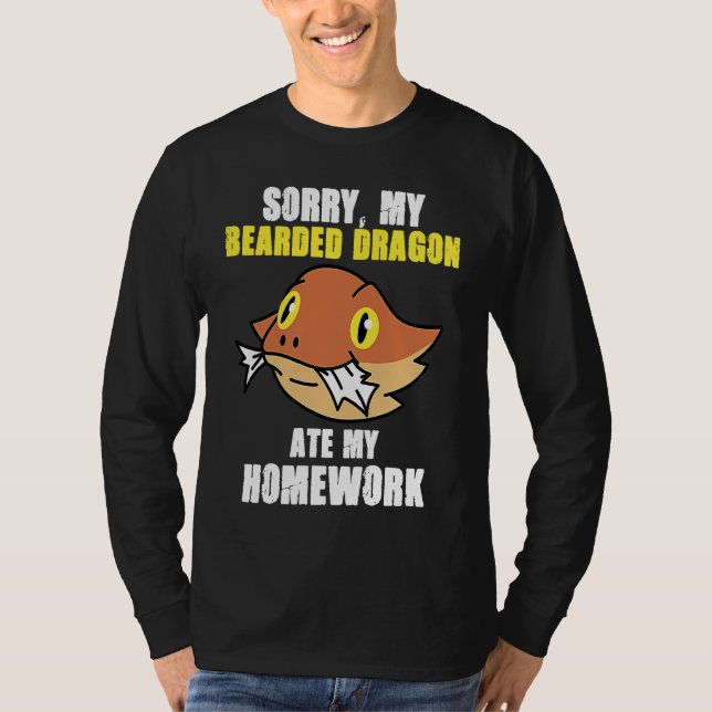 T-shirt Bearded Dragon Ate Homework Reptiles  Pet Owner Gr (Devant)