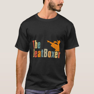 T-shirt Beatboxer Beatbox Beatboxer cadeau Beatboxer