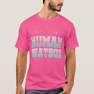 T-shirt Beatboxer de rue humaine Ghetto Artist Beatbox Art