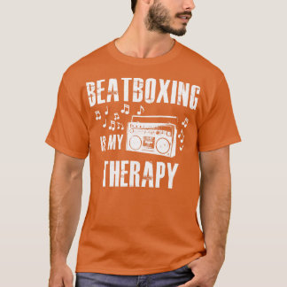 T-shirt Beatboxing est ma thérapie