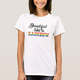 T-shirt Beau comme un arc-en-ciel gay pride lgbtq amour