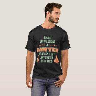 T-shirt beau intelligent de profession d'avocat