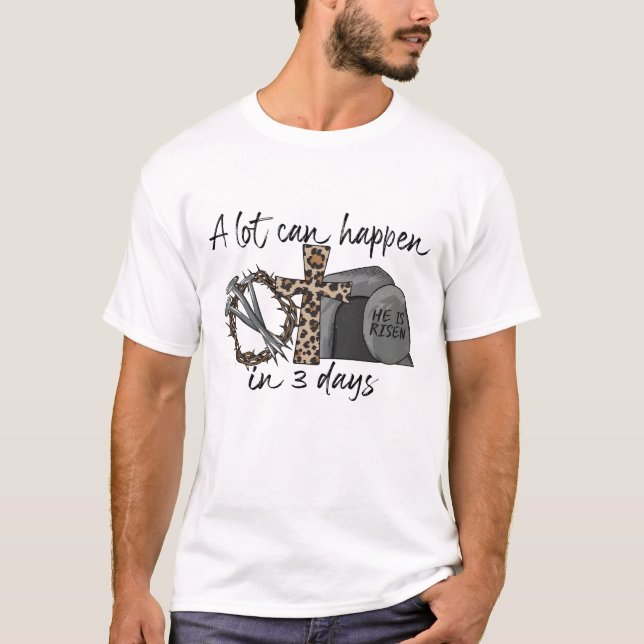 T-shirt Beaucoup de choses peuvent arriver en 3 jours Subl (Devant)