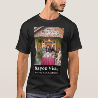 T-shirt Beauté Bayou Belle – Collection Bayou Vista Shops