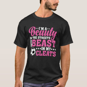 T-shirt Beauté dans les rues Bête dans mes Cleats Football