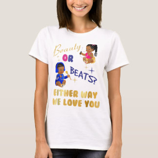 T-shirt Beauté ou Beats d'une façon ou d'une autre nous vo