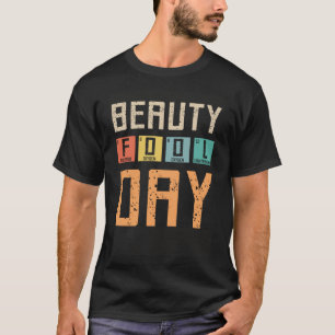 T-shirt Beauty Fool Day, April Fools Day 1er avril Fool Ch