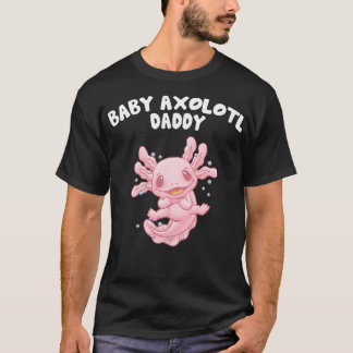 T-shirt Bébé Axolotl Papa Daddy Drôle Salamander Humour Am