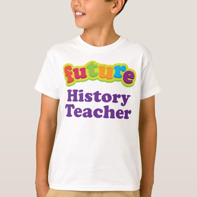 T-shirt bébé de l'enseignant d'histoire (avenir) (Devant)