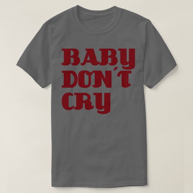 T-shirt Bébé Dont Cry bordeaux (Design devant)