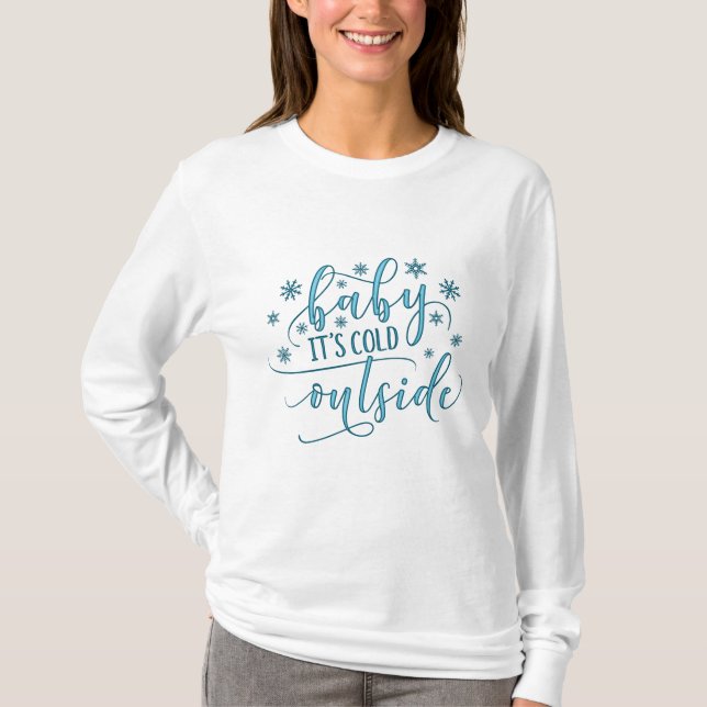 T-shirt Bébé Il fait froid dehors (Devant)
