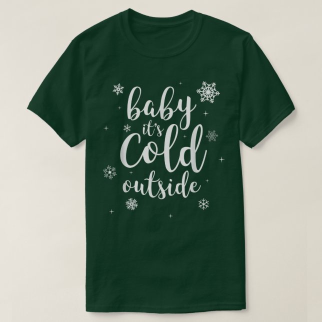 T-shirt Bébé Il fait froid dehors neige d'hiver (Design devant)