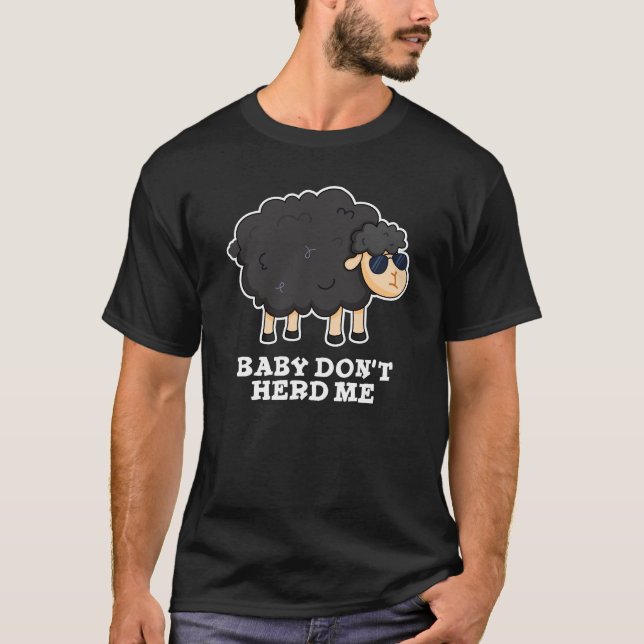 T-shirt Bébé Ne m'encombre pas Funny Black Sheep Pun Dark  (Devant)