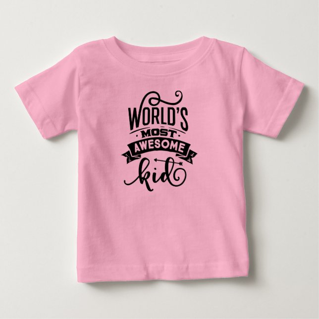 T-shirt bébé rose le plus impressionnant du monde (Devant)