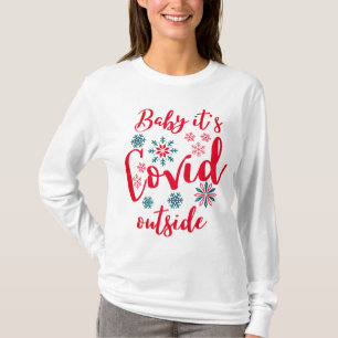 T-shirt Bébé Son Covid Dehors - Bébé Son Froid Dehors