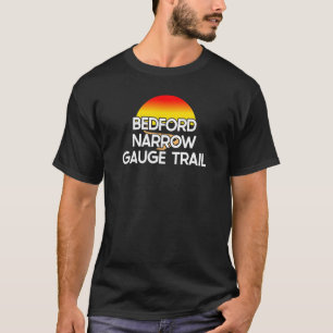 T-shirt Bedford Narrow Gage Trail Usa Rail Trail Vélo
