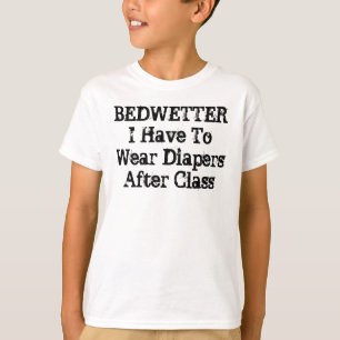 T-SHIRT BEDWETTER