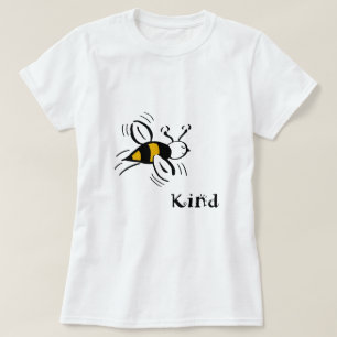 T-shirt Bee Kind