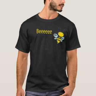 T-shirt Beeeeee