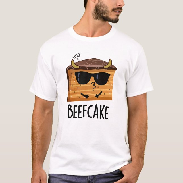 T-shirt Beefcake Funny Cake Pun (Devant)