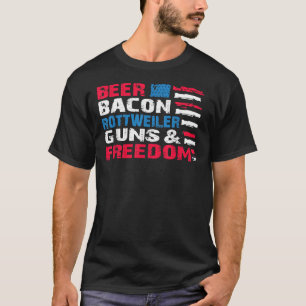 T-shirt Beer Bacon Rottweiler Guns &amp Liberté 4th Of Ju