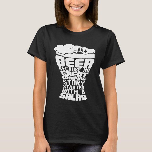 T-shirt Beer Because No Great Camping Story Started With A (Devant)