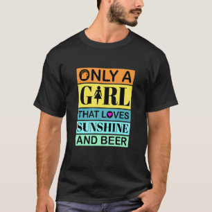 T-shirt Beer Girl That Love Sunshine Et Beer Retro