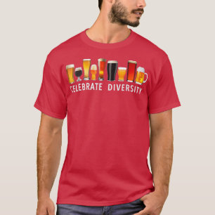 T-shirt Beer Lover Funny Célébrer la diversité Artisanat B