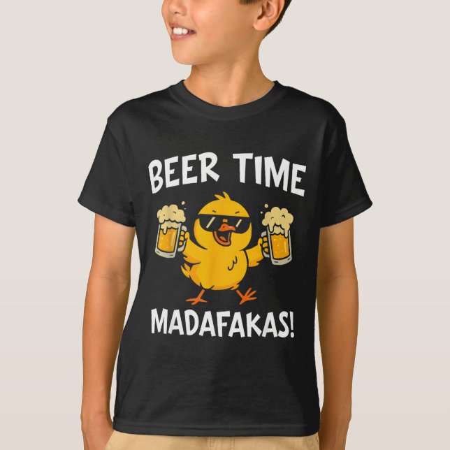 T-shirt Beer Time Madafakas Funny Meme Duck With Beer Chic (Devant)