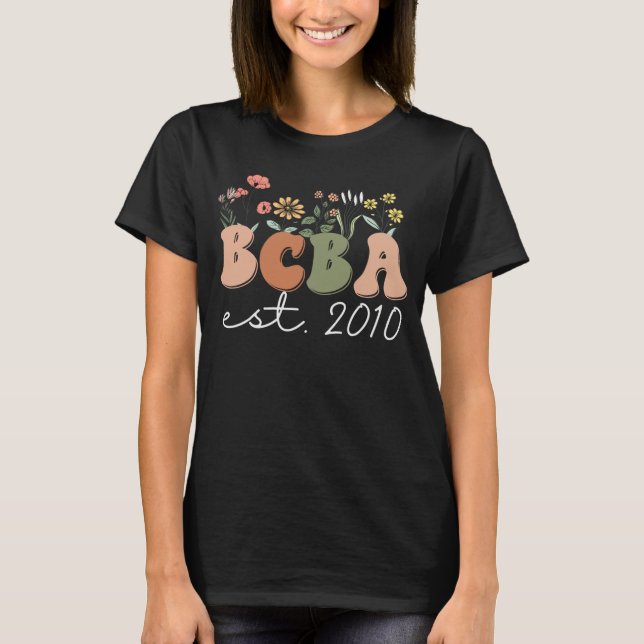 T-shirt Behavior Analyst BCBA Behavior Therapist ABA Est 2 (Devant)