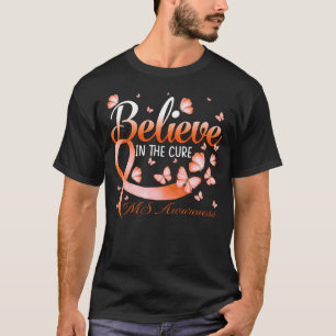 T-shirt Believe In The Cure MS Awareness Butterfly