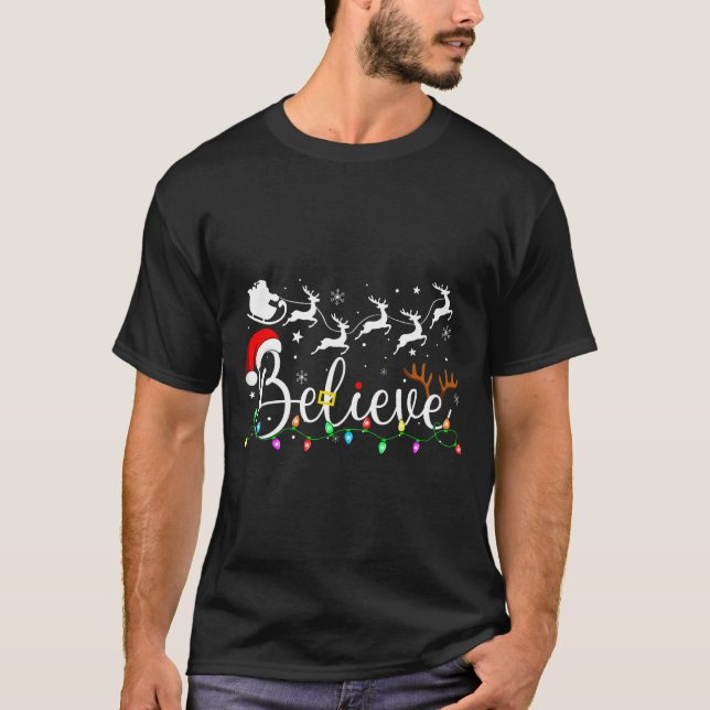 T-shirt Believe Santa Claus Believe Christmas Matching Paj (Devant)