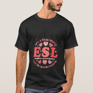 T-shirt Belle journée pour apprendre l'anglais ESL Enseign
