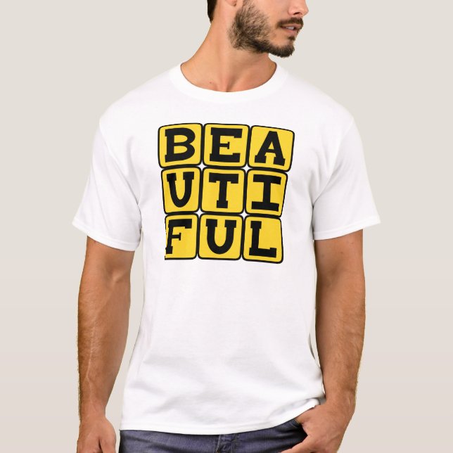 T-shirt Belle, Très Magnifique (Devant)