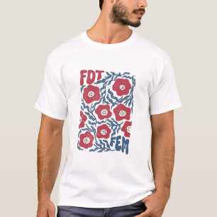 T-shirt Bellelement Boho Style Floral FDT Anti-Trump