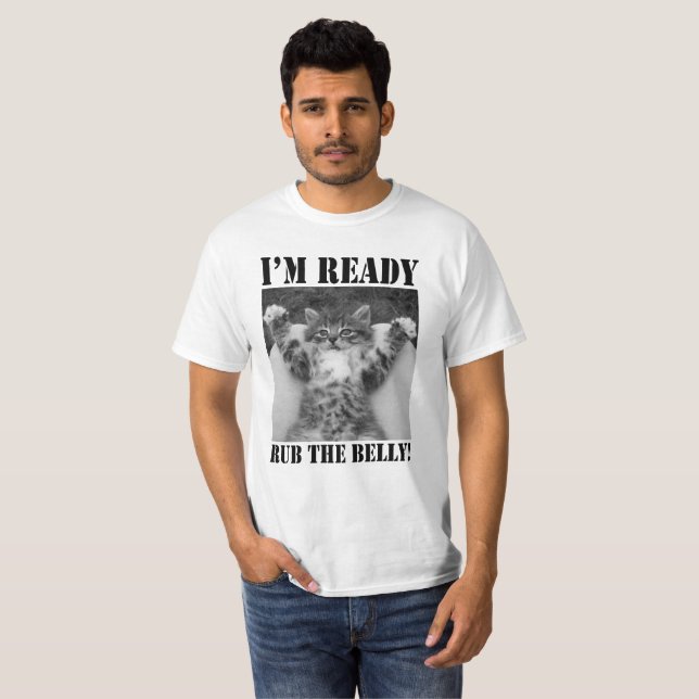 T-shirt Belly Rub - I'm Ready (Devant entier)