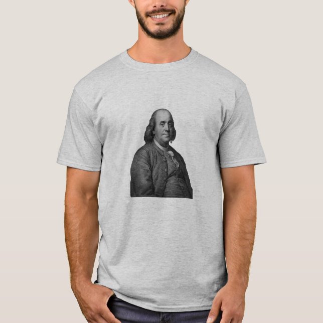 T-shirt Ben Franklin et citation (Devant)