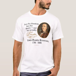 T-shirt Ben Franklin - pet fièrement