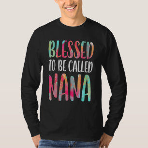 T-shirt Béni d'être appelé la fête des mères de Nana