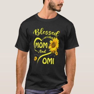T-shirt Béni D'Être Appelé Maman Et Omi Tournesol Mères