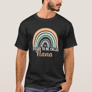 T-shirt Béni d'être appelé Nana Rainbow Fête des mères Nan
