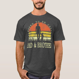T-shirt Béni D'Être Appelé Papa Et Frère Jour Vintage