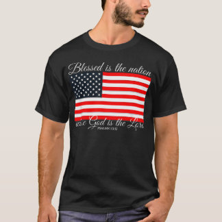 T-shirt Béni Est Le Peuple Psaume 3312 4 Juillet