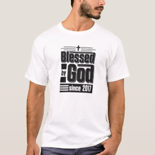 T-shirt Béni Par Dieu Depuis 2017 Thème Chrétien Birthda